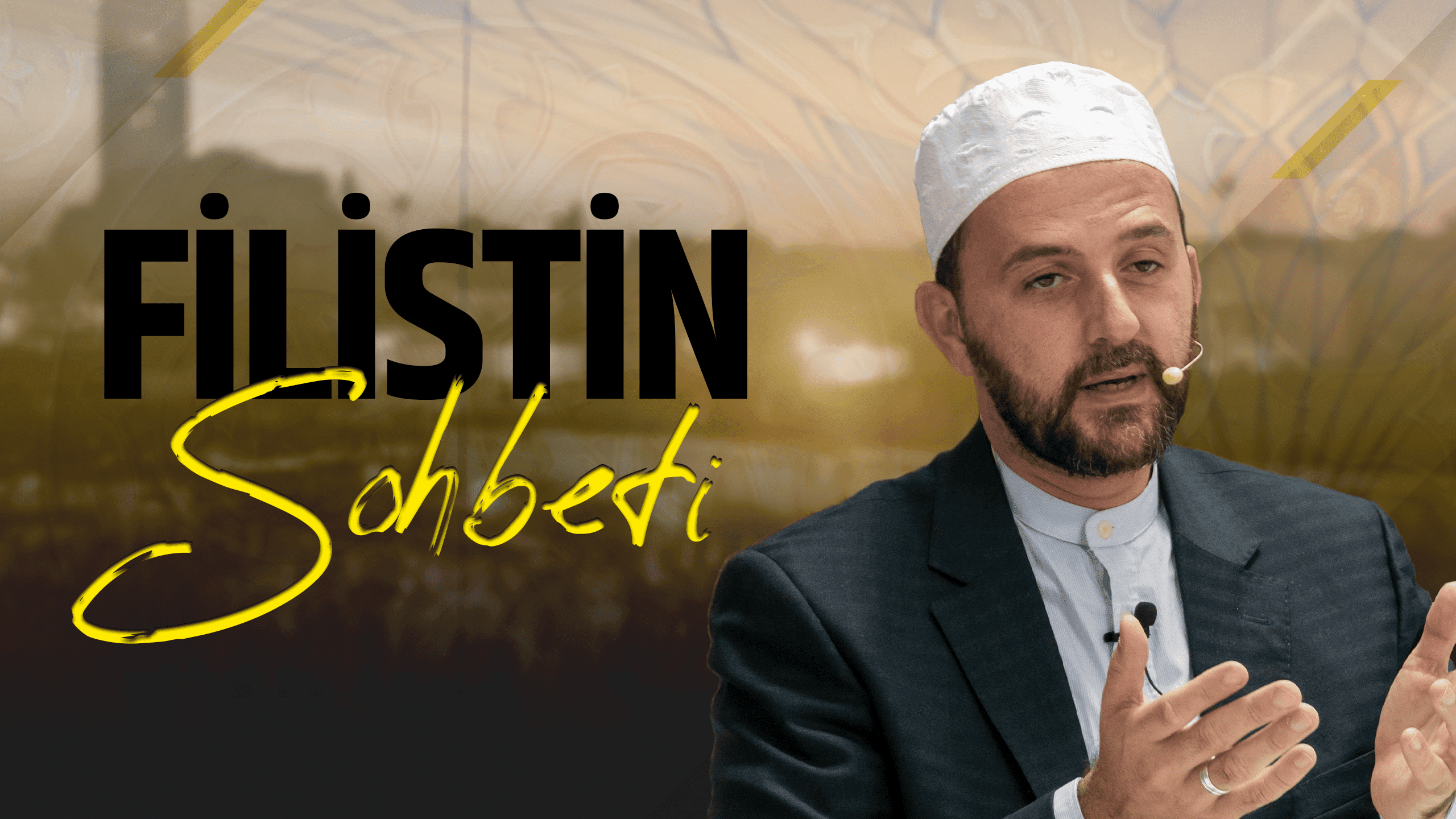 Filistin Sohbeti l Ahmet Özkarataşlıoğlu Hoca