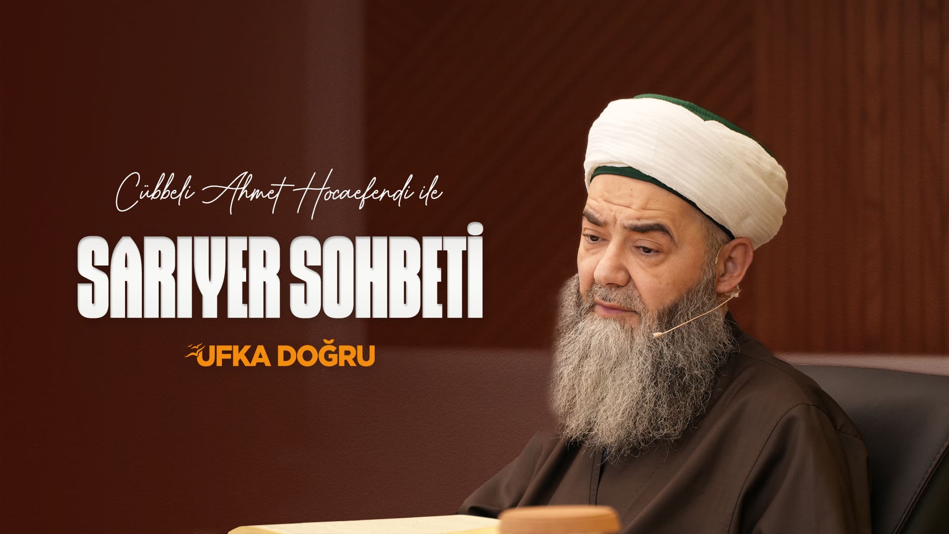 Sohbet Özel | Cübbeli Ahmet Hoc