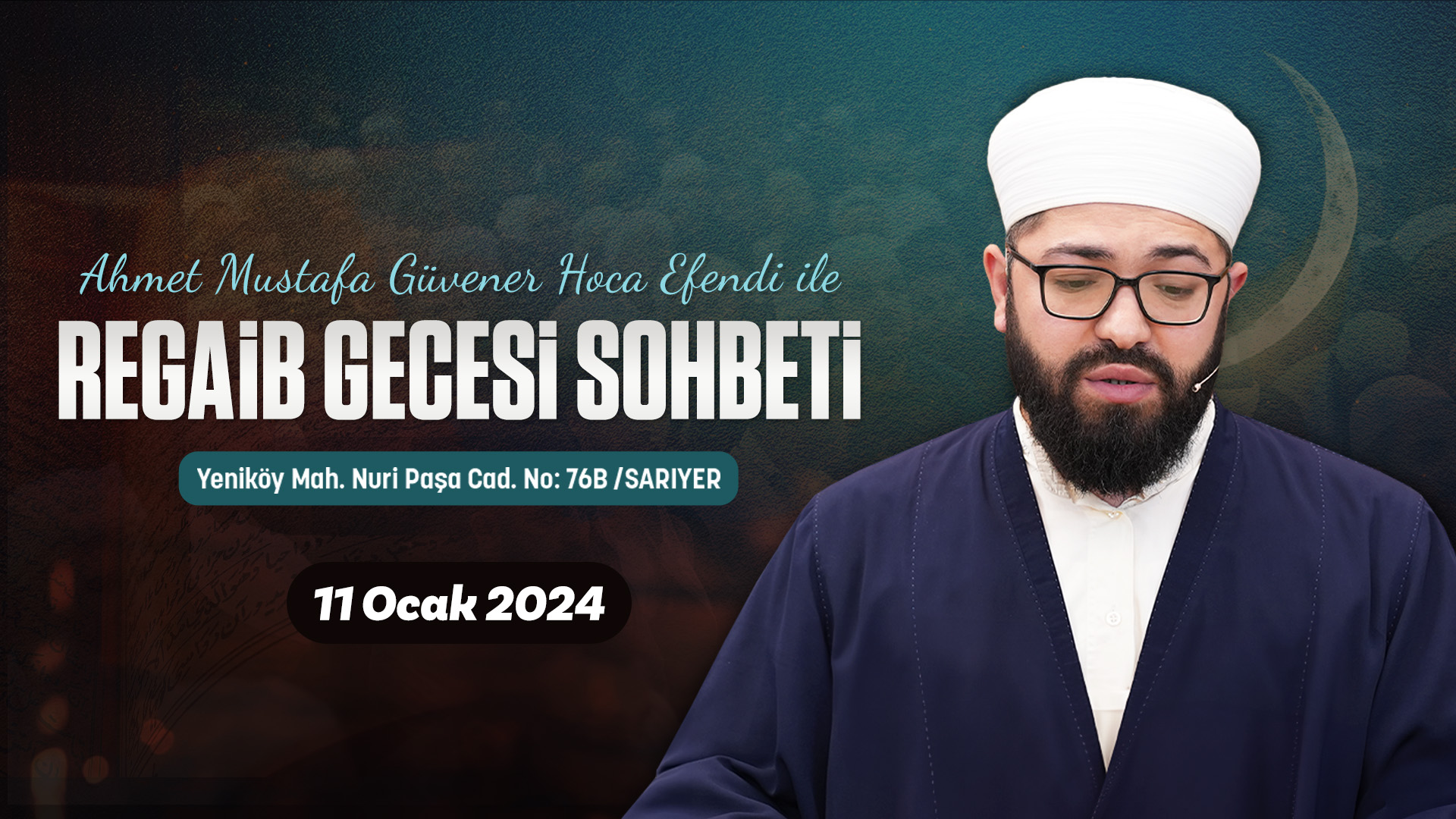 Reğaib Gecesi Özel | Ahmet Mustafa Güvener Hocaefendi