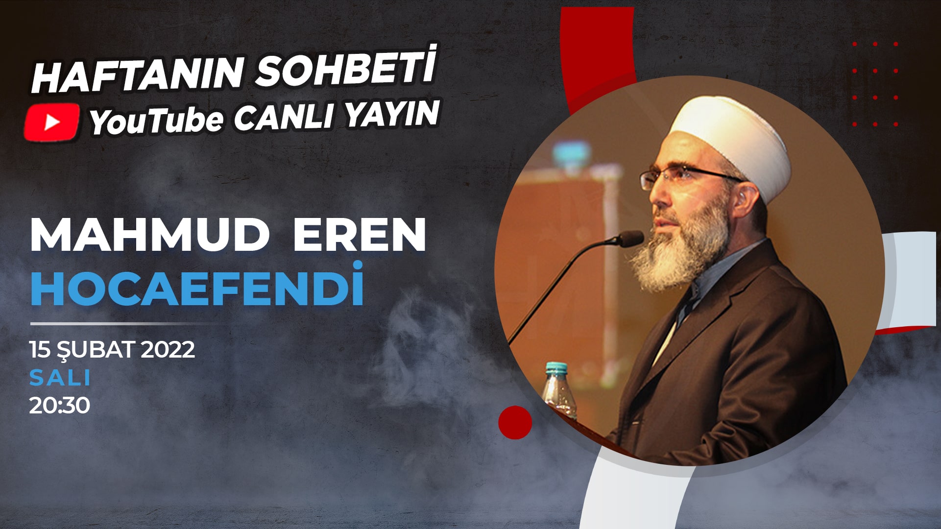 Haftanın Sohbeti | Mahmud Eren Hocaefendi