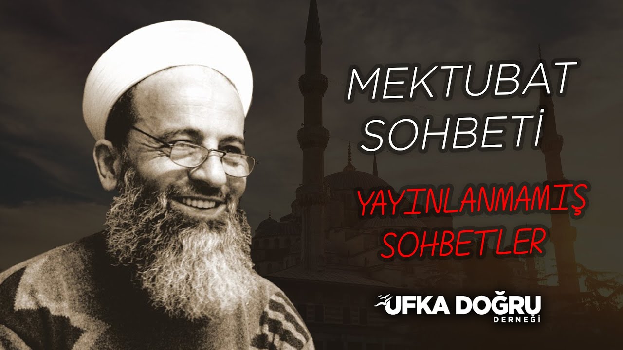 Mektubat Sohbeti I Şehid Bayram Ali Hocaefendi