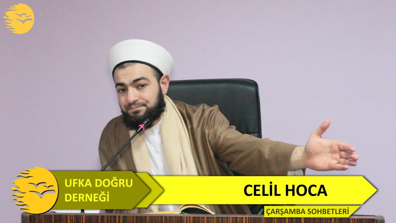 Celil Hocamızın Sohbeti 04.03.2015