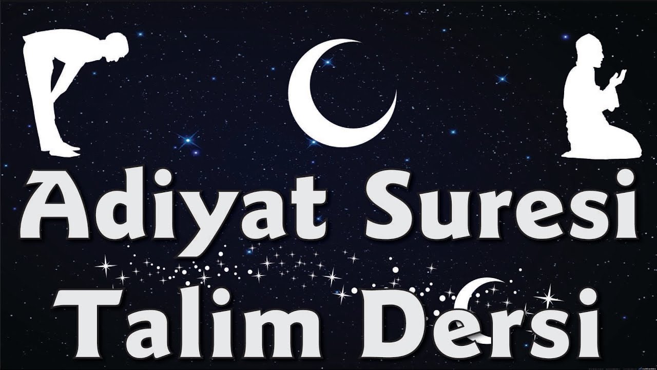 Adiyat Suresi | Namaz Sureleri Talim Dersleri #17 | Kurra Hafız Ahmet Mustafa Güvener