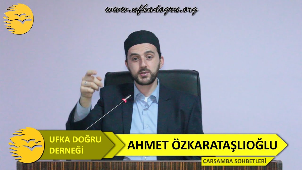 Ahmet Özkarataşlıoğlu Hoca Sohbeti 02.04.2015